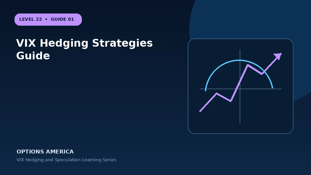 VIX Hedging Strategies Guide